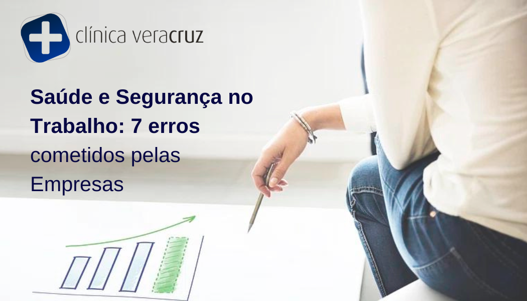 7 erros de SST que a sua empresa pode estar a cometer